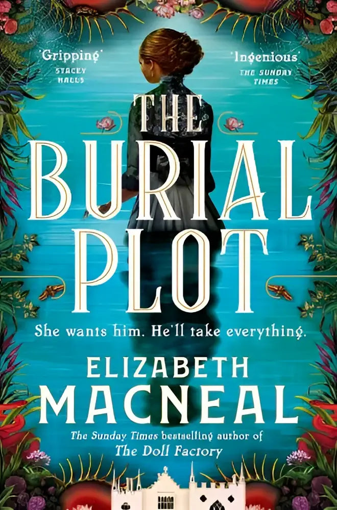 The burial plot boekcover toont een vrouw in donkere, historische kleding tegen een decoratieve teal achtergrond met bloemen en insectenmotieven