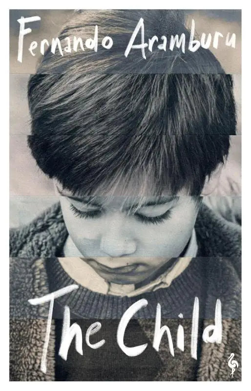 The child by fernando aramburu book cover with sepia portrait of boy in knit sweater the child coming to netflix