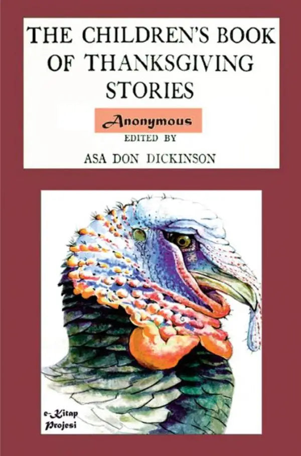 The children’s book of thanksgiving stories featuring a colorful watercolor turkey with blue and green feathers