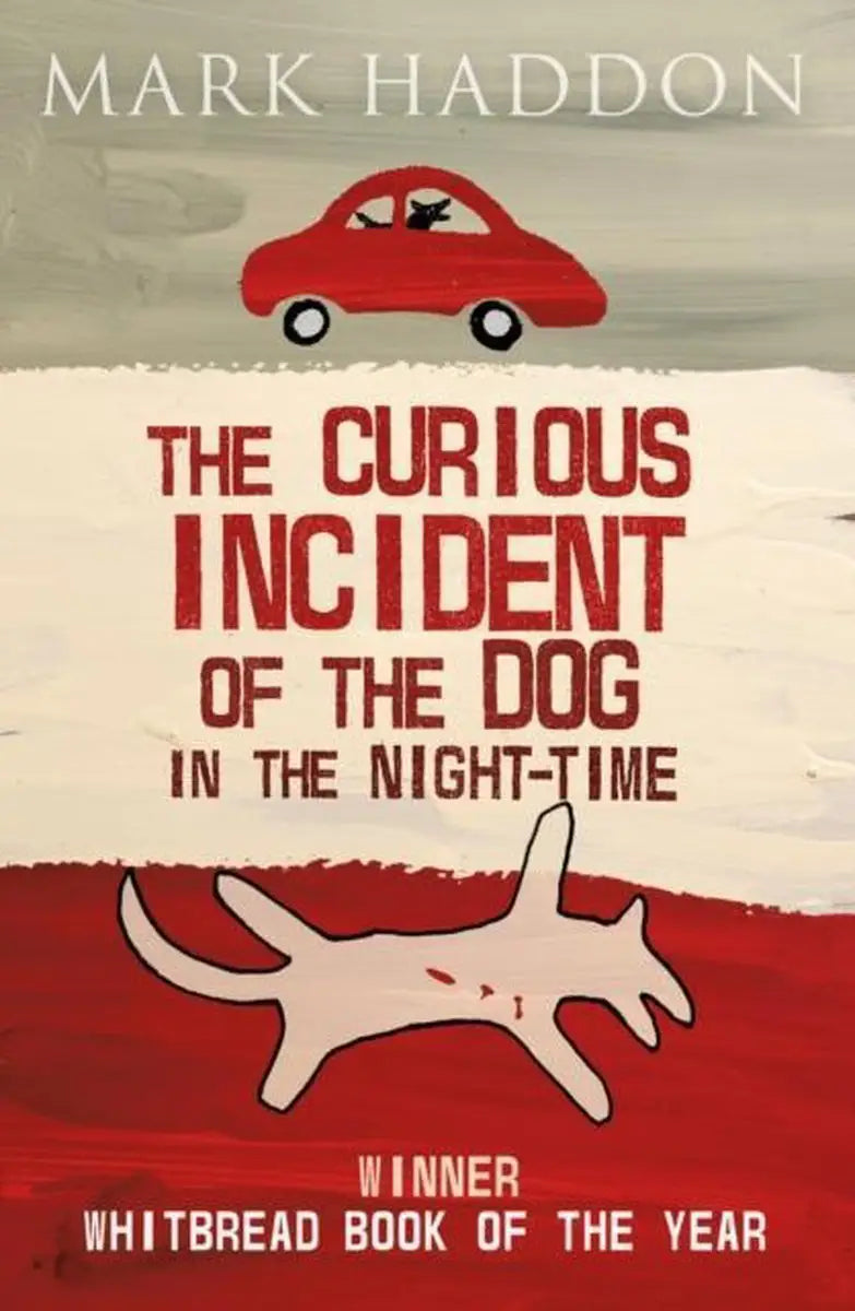 The curious incident of the dog in the night time (children/juvenile) - the curious incident of the dog in the night
