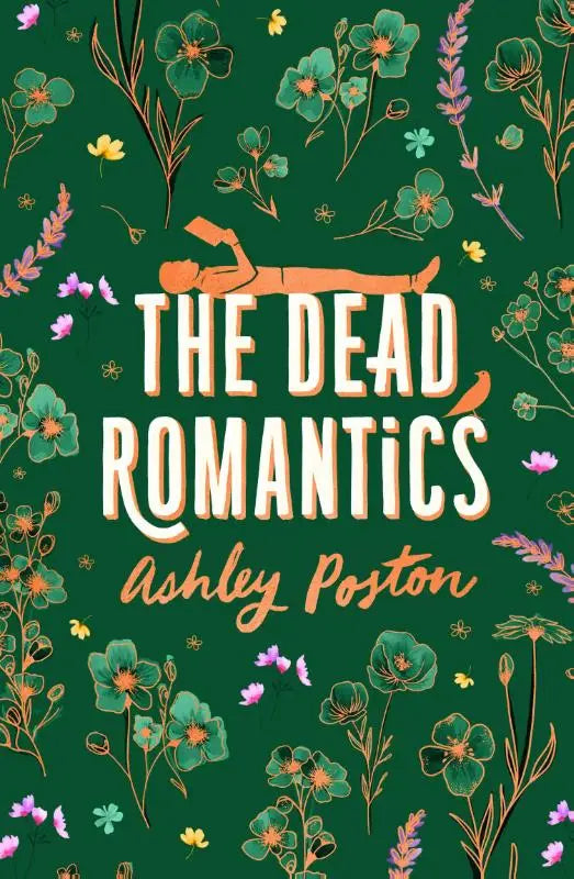 Het boek the dead romantics door ashley poston toont een illustratie van een figuur liggend tussen groene, paarse en gele bloemen