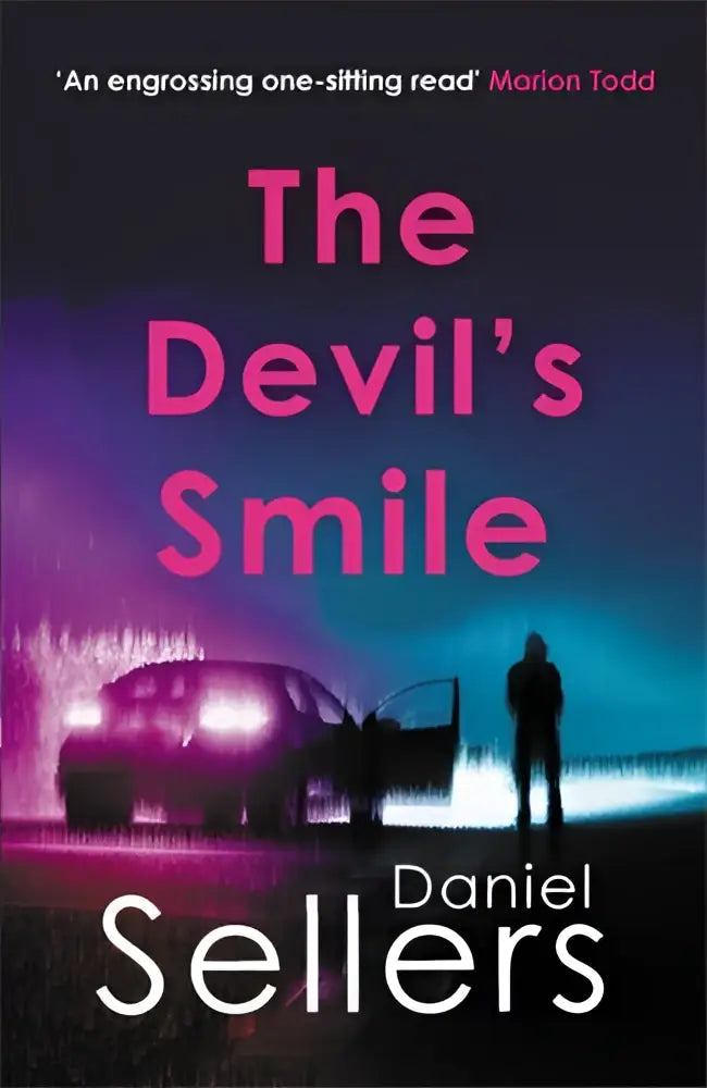 The Devil’s Smile is a chilling crime novel by Daniel Sellers with bold pink and purple text on a dark cover