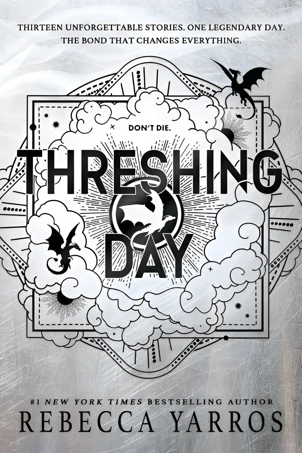 Zwart-wit geïllustreerde boekcover voor threshing day door rebecca yarros met draken en wolken in the empyrean set