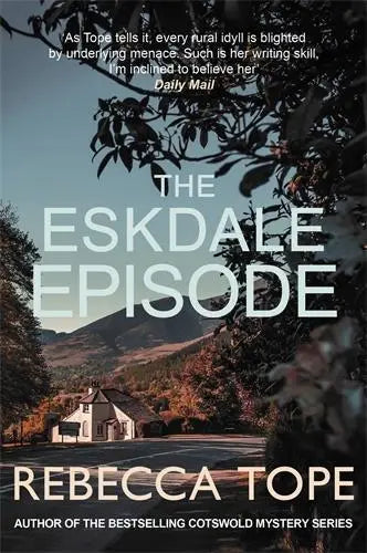 The Eskdale Episode - The intriguing English cosy crime series