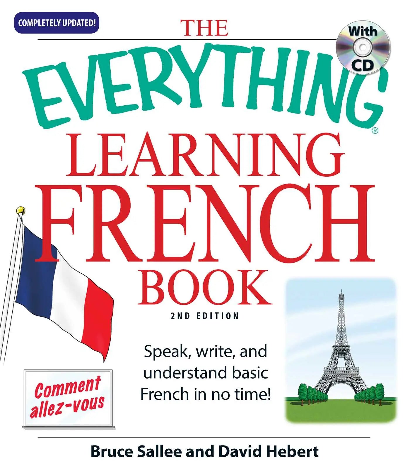 The Everything Learning French - Speak, write, and understand basic French in no ti
