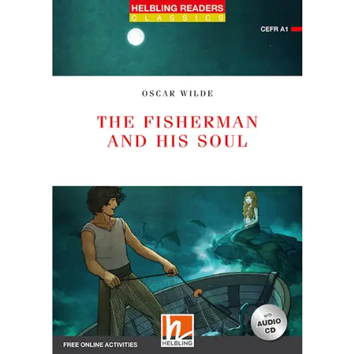 The fisherman and his soul - the fisherman and his soul - engelstalig leermiddel