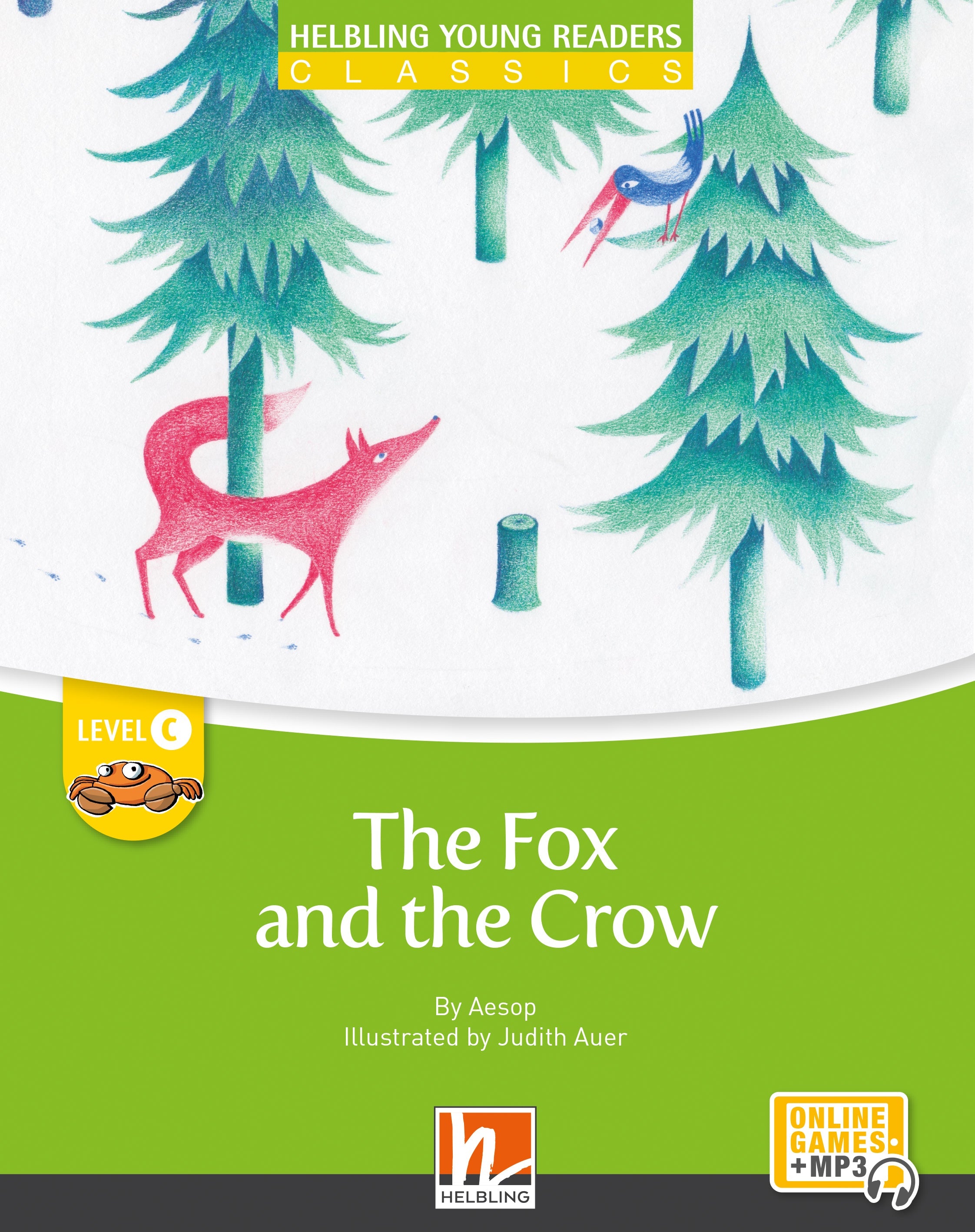 The fox and the crow - the fox and the crow - engelstalig leermiddel