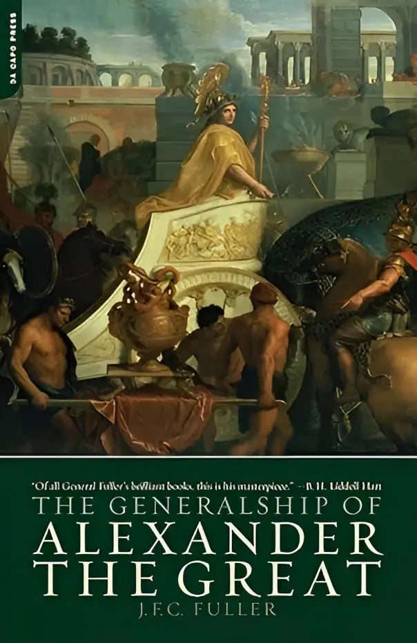 Hardcoverboek the generalship of alexander the great met goudgeïnspireerde titel en illustratie van oude krijgers