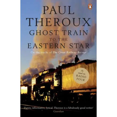 The ghost train to the eastern star - the ghost train to the eastern star - boek