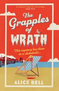 The Grapples of Wrath - The BRAND NEW funny, spooky crime mystery perfect for summer 2026