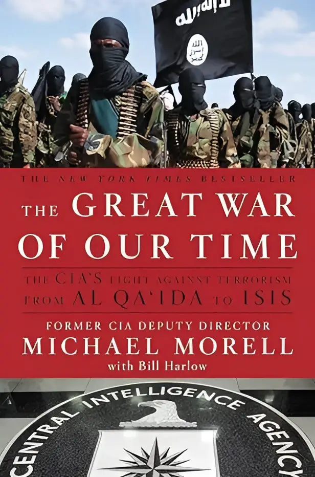 Boekcover van the great war of our time toont gemaskerde strijders in camouflage met rood tekst en cia-embleem