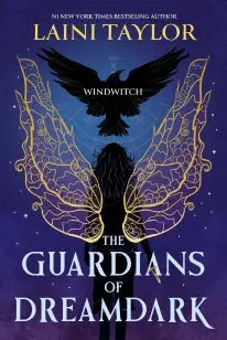 The Guardians of Dreamdark: Windwitch - A thrilling faerie fantasy from the author of Daughter of Smoke and Bone