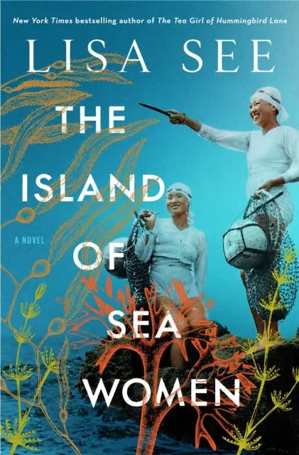 The Island of Sea Women - A Novel