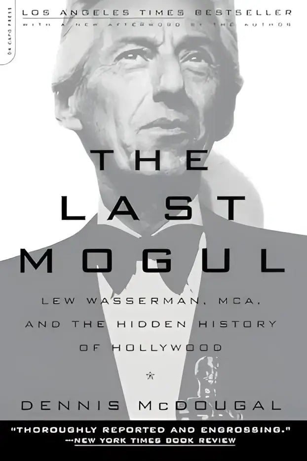 Zwart-witte boekcover van the last mogul met een portret van lew wasserman en vet sans-serif lettertype