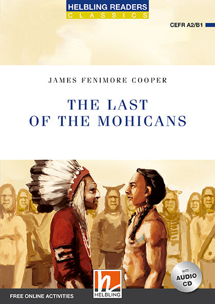 The last of the mohicans - the last of the mohicans - engelstalig leermiddel