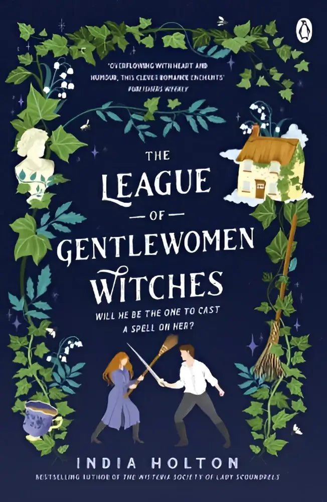 Boekcover the league of gentlewomen witches met donderblauwe achtergrond en groene klimop om te cast a spell