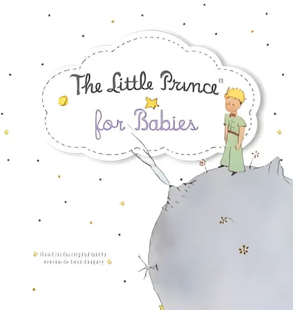 The little prince for babies board book features a soft watercolor illustration of the little prince in green on a starry gray planet