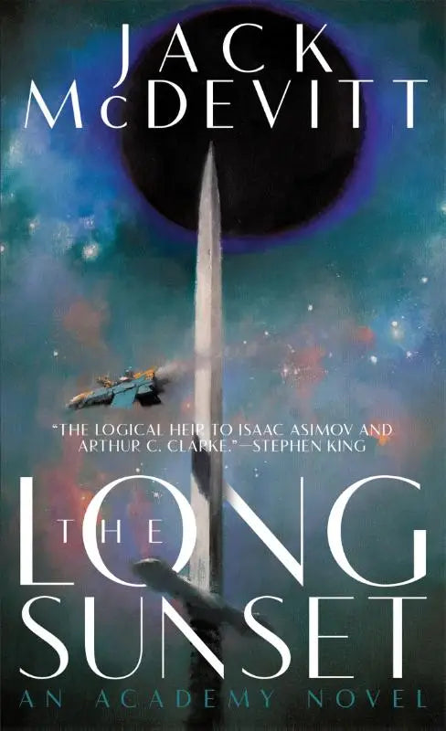 The long sunset academy novel cover features a towering white spire against a cosmic sky with swirling nebulae and stars
