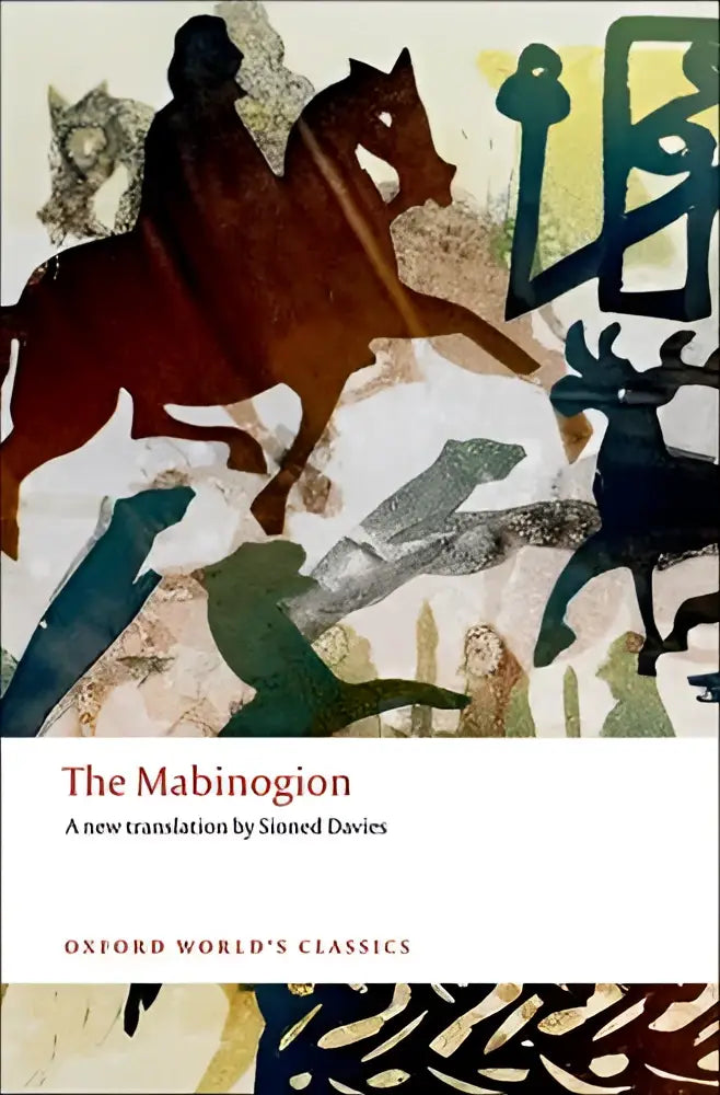 The mabinogion in oxford world’s classics paperback features earthy silhouettes and this new translation recreates the storytelling