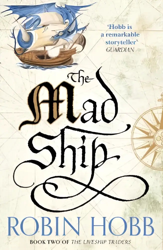 The mad ship boek met een geïllustreerde omslag van een blauwe draak die op een houten schip vaart tegen een perkamentachtige achtergrond