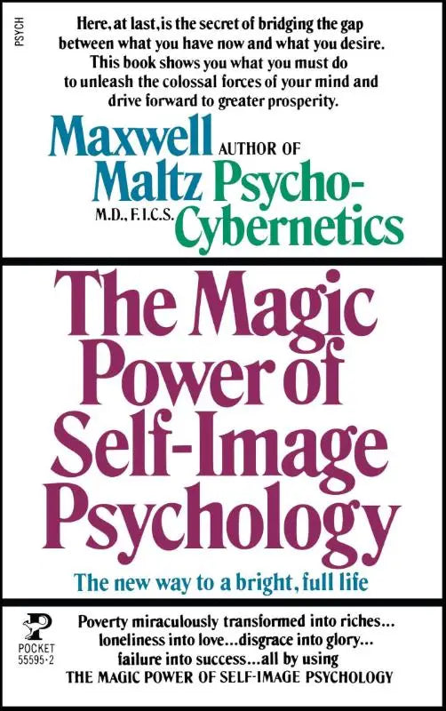 The magic power of self-image psychology paperback book by maxwell maltz with bold purple and teal text on white cover