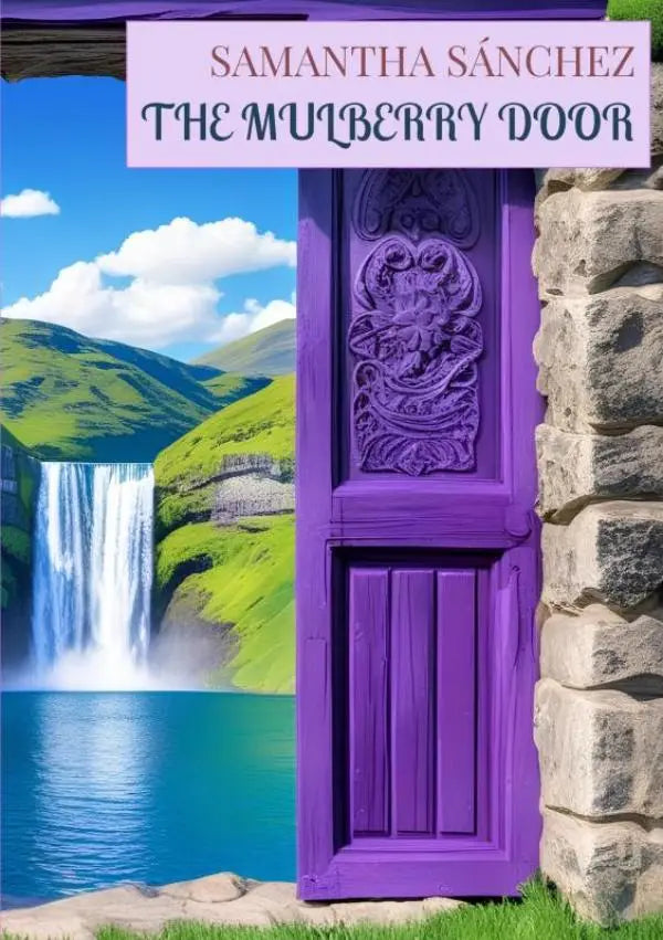 The Mulberry Door - Young Adult Fantasy book about two worlds, where the main character struggles with depression and suicidal thoughts.
