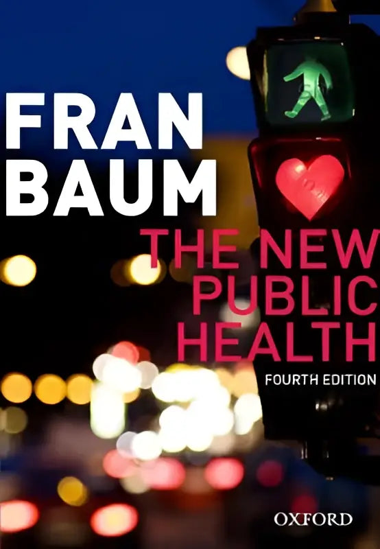 Boekomslag van the new public health vierde editie door fran baum met witte en roze tekst op een donkere achtergrond