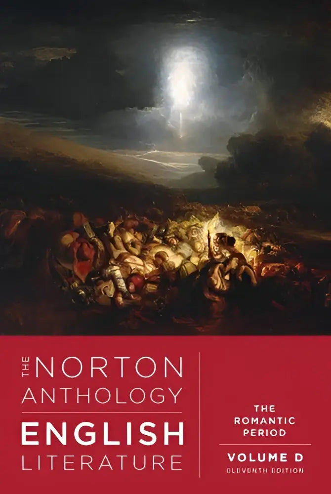 The norton anthology of english literature volume d the romantic period eleventh edition hardcover for english literature study