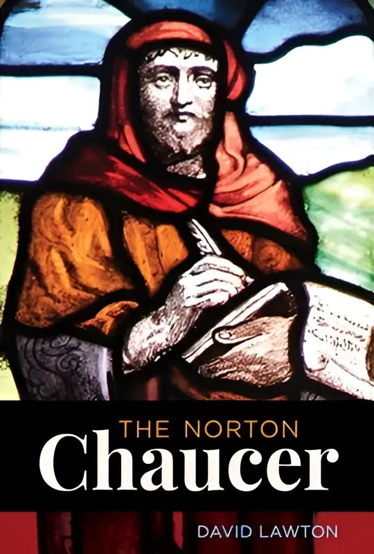 The norton chaucer book cover from the university features a stained-glass robed figure holding parchment with white serif font