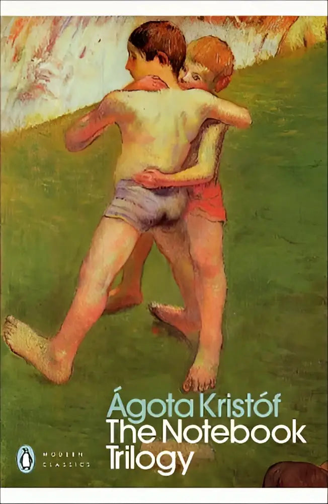 The notebook trilogy by ágota kristóf with a painted cover of two boys embracing on grass in swim trunks