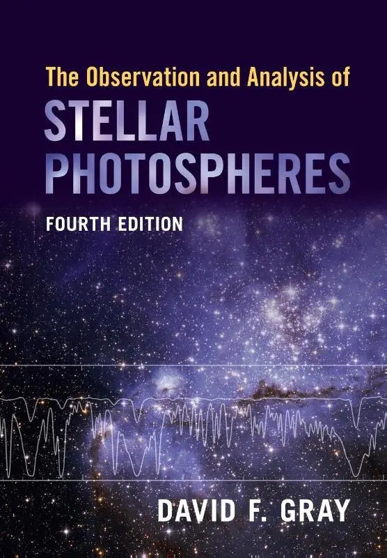 De omslag van het leerboek the observation and analysis of stellar photospheres vierde editie van david f met focus op analyse van stellaire fotosferen