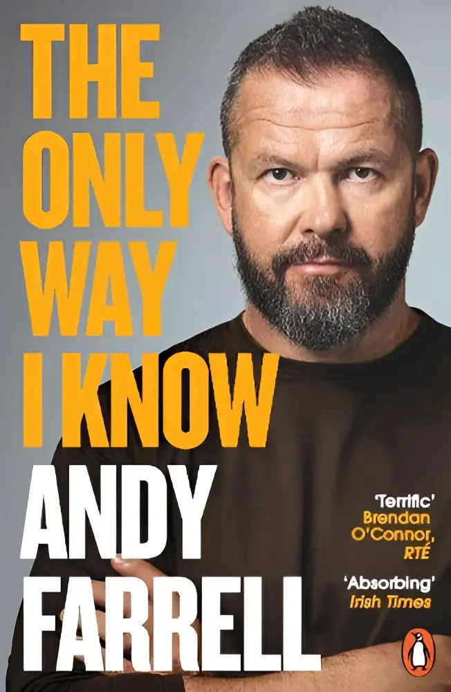 De cover van het boek the only way i know toont een modern ontwerp met gele letters en auteur andy farrell