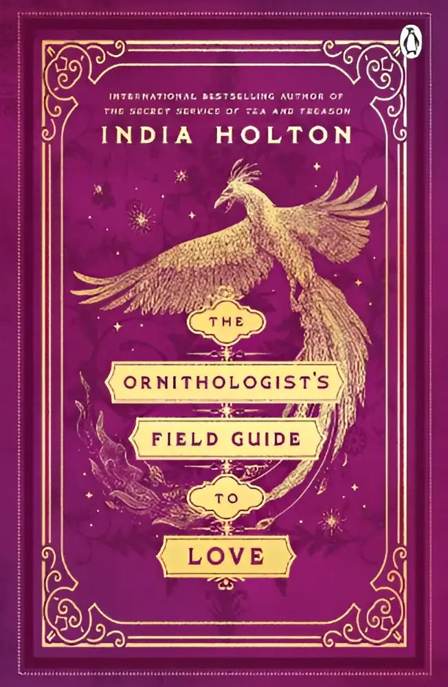 De ornithologists field guide to love door india holton met gouden feniks op paars omslag in love’s academic series