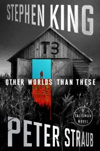 The Other Worlds Than These - A Talisman Novel
