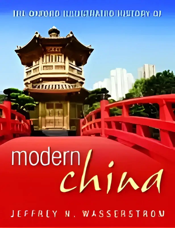De Oxford illustrated history of modern China boekomslag met een rode brug en traditionele Chinese architectuur tegen een blauwe lucht