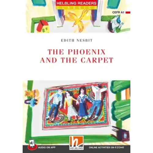 The phoenix and the carpet - the phoenix and the carpet - engelstalig leermiddel
