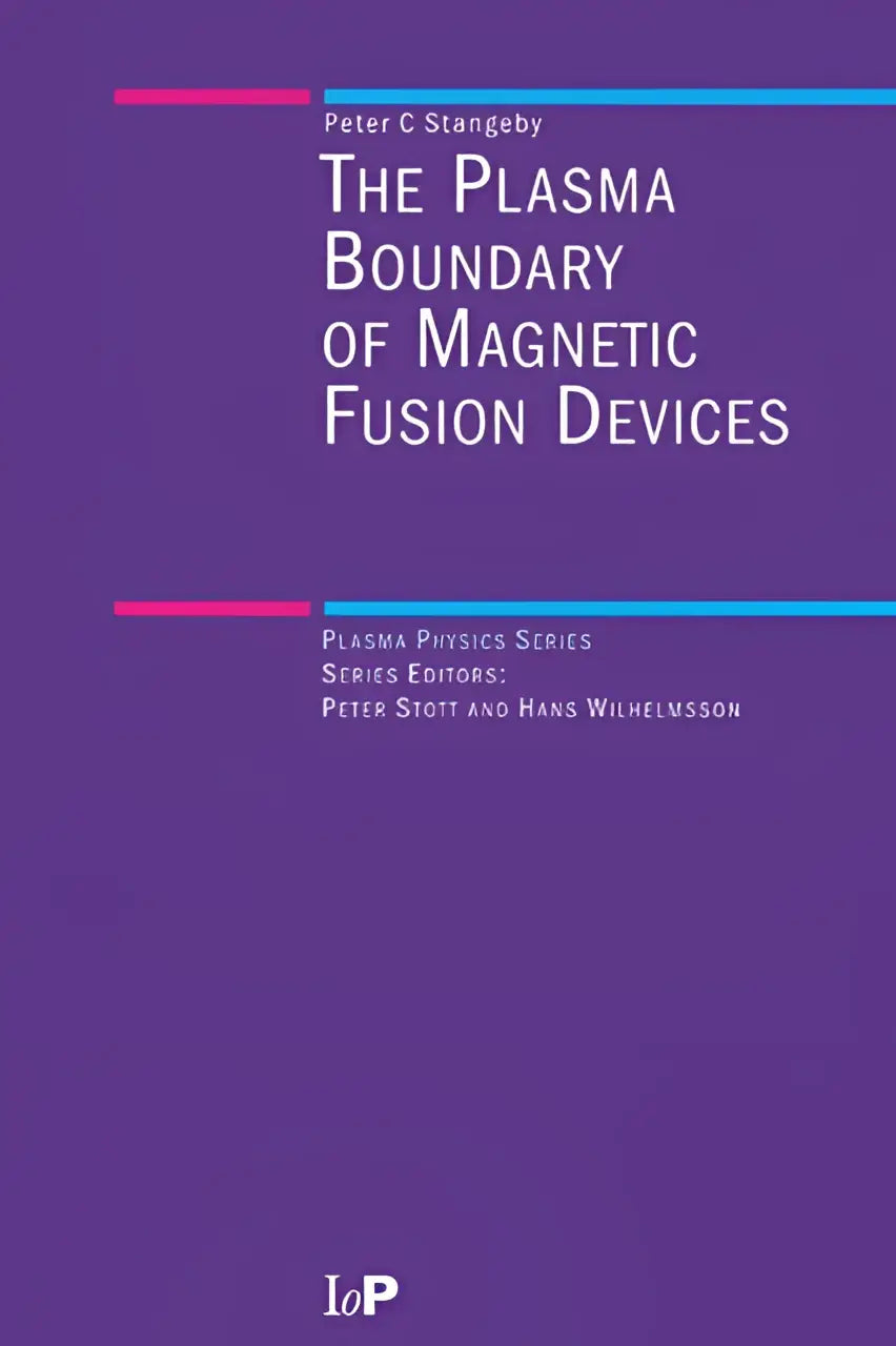 Paars hardcover boek the plasma boundary of magnetic fusion devices door peter c met focus op the plasma boundary