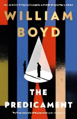 Boekcover The Predicament van William Boyd met zwart-wit-rode strepen