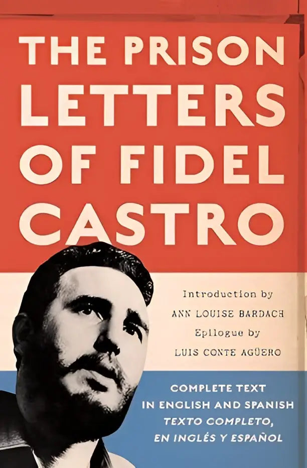 The prison letters of fidel castro boek met een opvallende rode kaft, witte tekst en zwart-wit portret van fidel castro