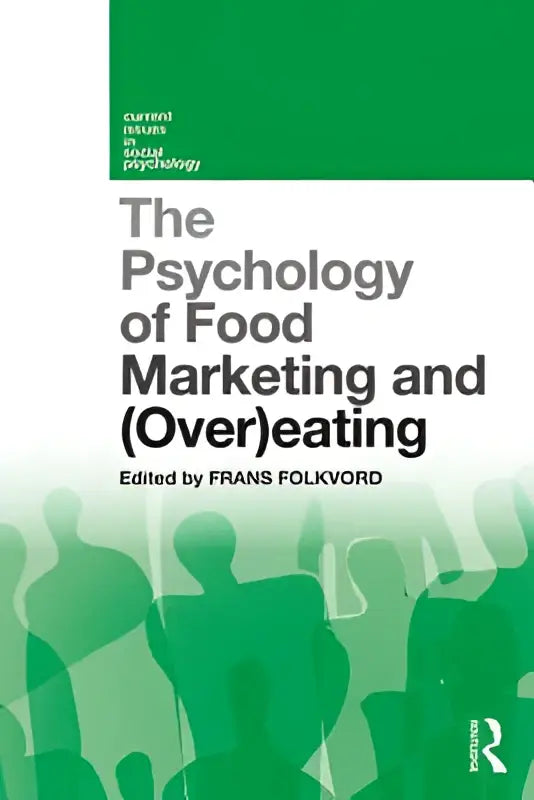 Groene boekomslag van the psychology of food marketing and overeating met groene silhouetten, bewerkt door frans folkvord