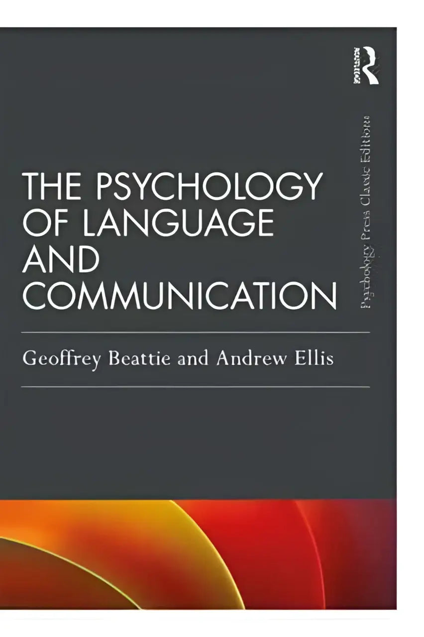Donkergrijs boek met witte tekst the psychology of language and communication van geoffrey beattie en andrew ellis met abstracte rode en oranje gradiënt