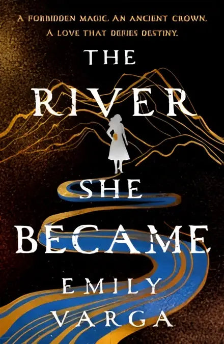 Boekcover van the river she became van emily varga met een vrouw op een rivier en fae-achtige patronen