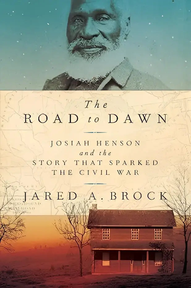 De boekcover van the road to dawn toont een sepia portret van josiah henson boven een huis bij schemering