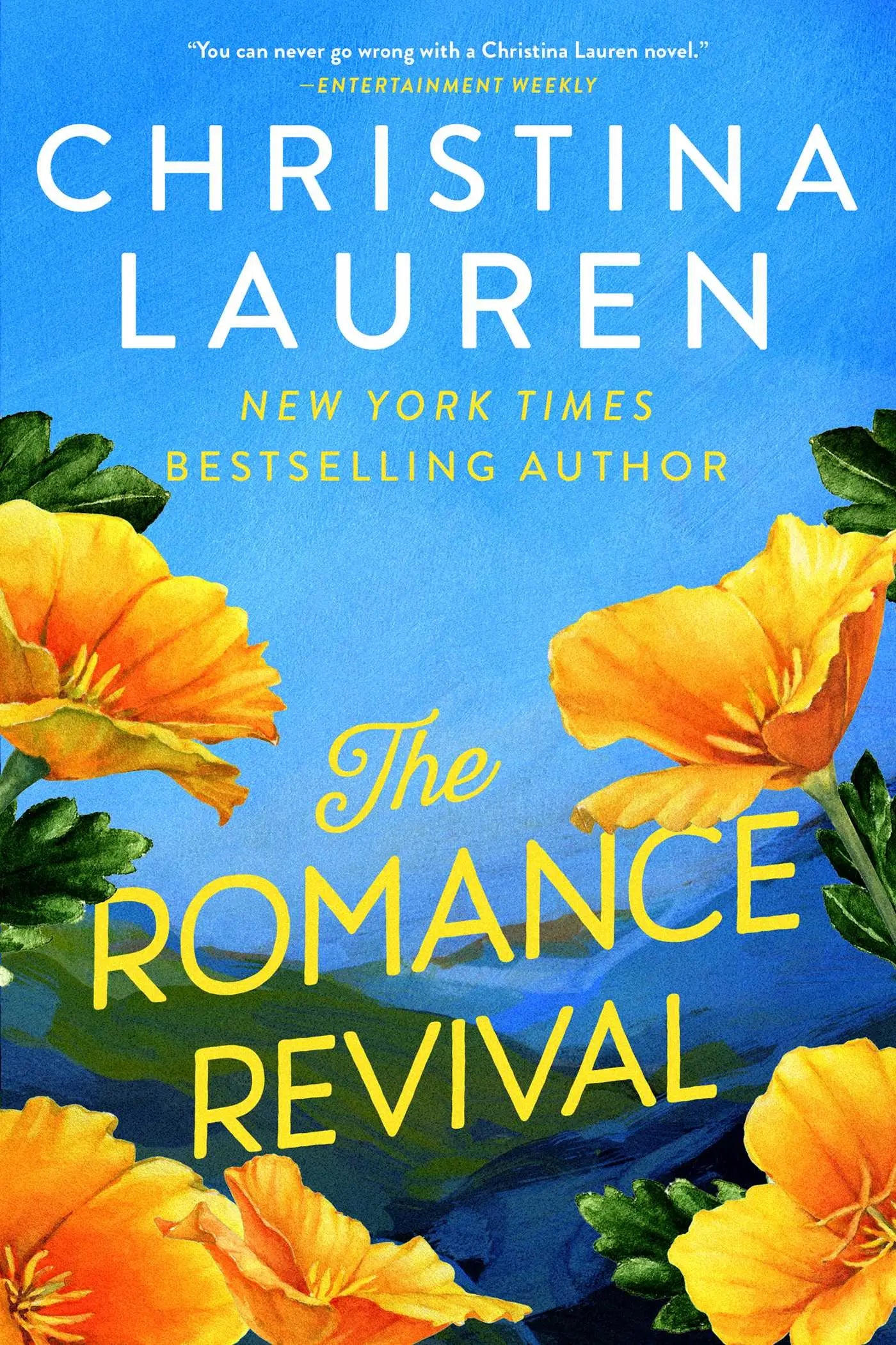 The romance revival boekomslag door christina lauren toont feloranje klaprozen op een blauwe achtergrond met gele en witte tekst