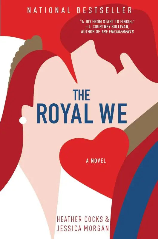 The royal we is a novel by heather cocks and jessica morgan with red and blue stylized illustrations on white background