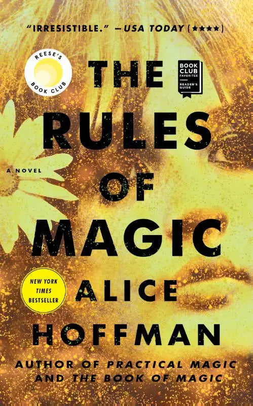 The rules of magic a novel by alice hoffman with bold black text on golden-yellow background featuring a sunflower