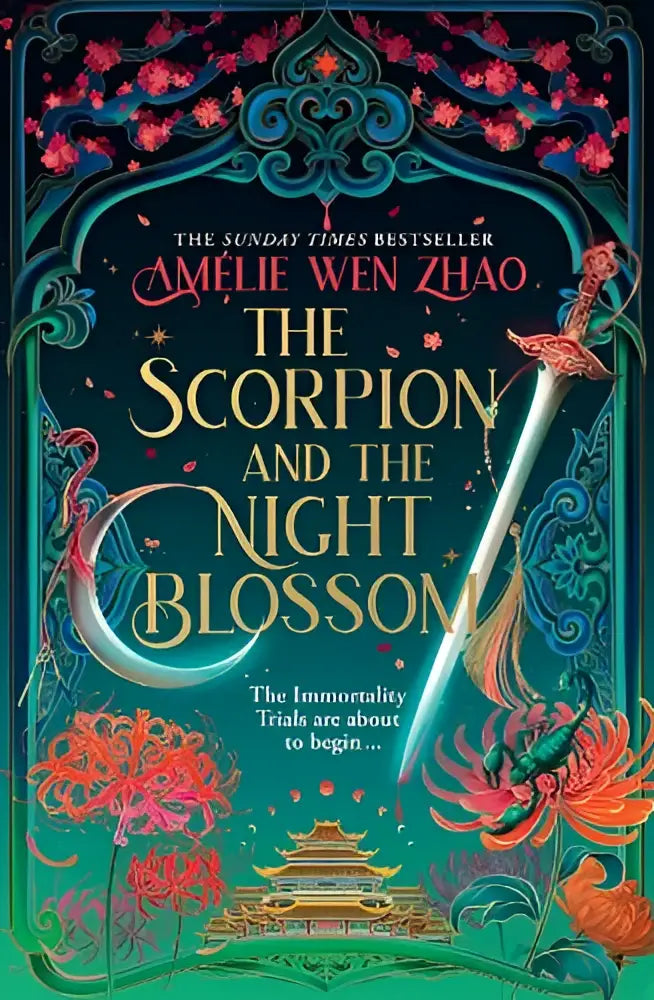De boekomslag van the scorpion and the night blossom door amelie wen zhao heeft een teal achtergrond met roze en oranje bloesems