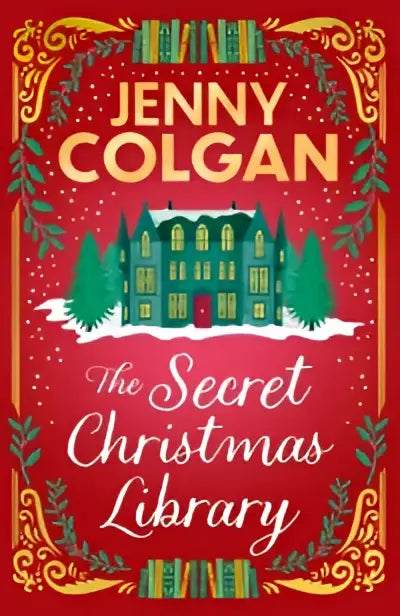 Rood boekomslag van the secret christmas library met besneeuwd huis, groene bomen en gouden sierlijst design