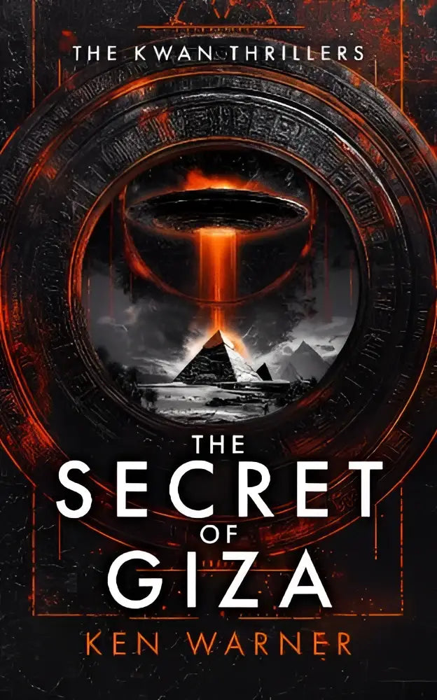De secret of giza boekcover met donkere cirkel en gloeiende oranje accenten toont piramides onder mysterieus licht in the kwan thrillers