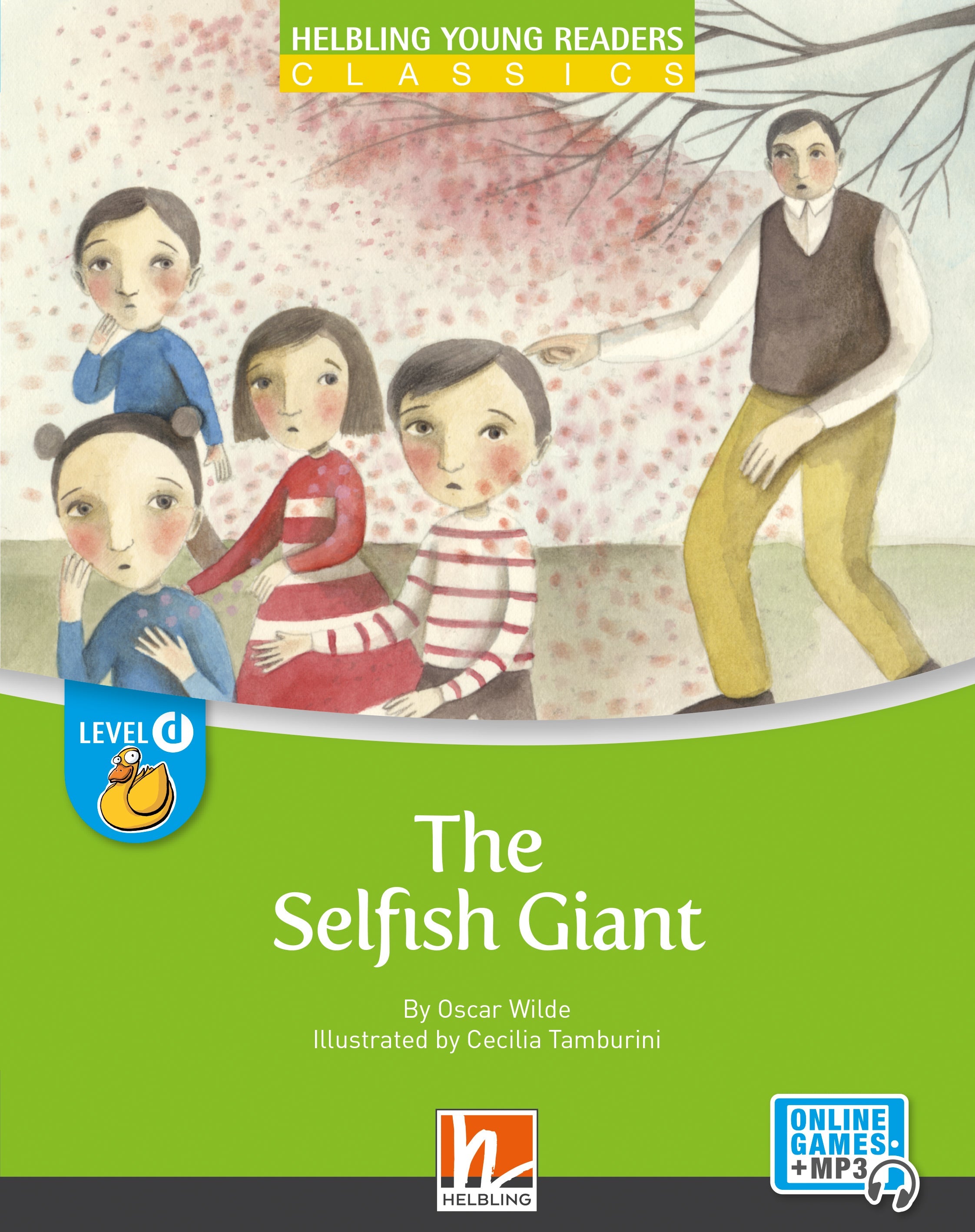 The selfish giant - the selfish giant - engelstalig leermiddel